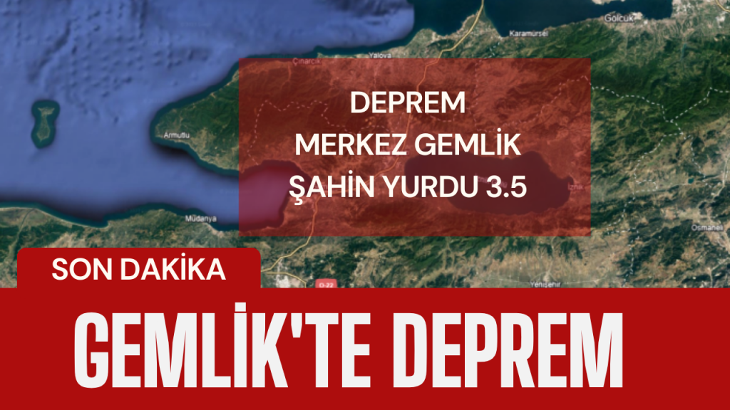 Gemlik’te deprem