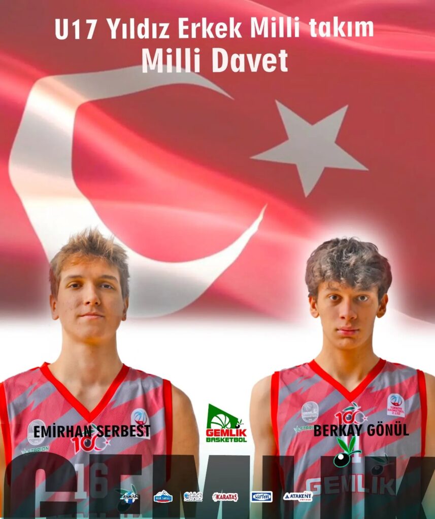 Gemlik basketbol’dan 2 sporcu u17 milli takım yaz kampına davet edildi