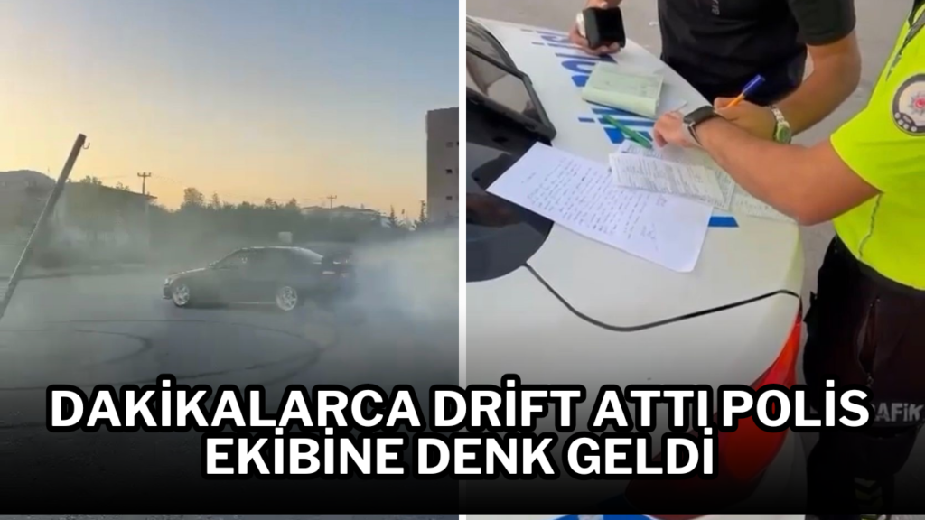 Dakikalarca drift attı polis ekibine denk geldi