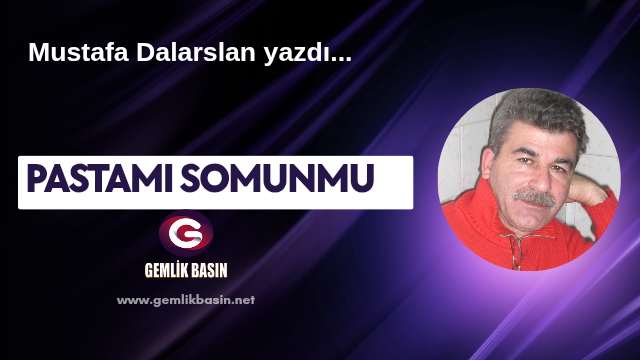 PASTAmı SOMUNmu