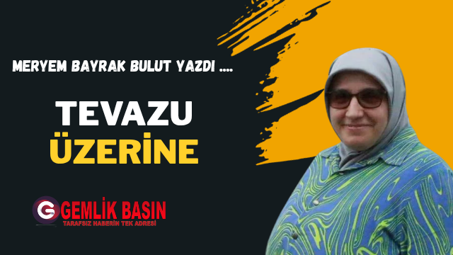 Tevazu Üzerine
