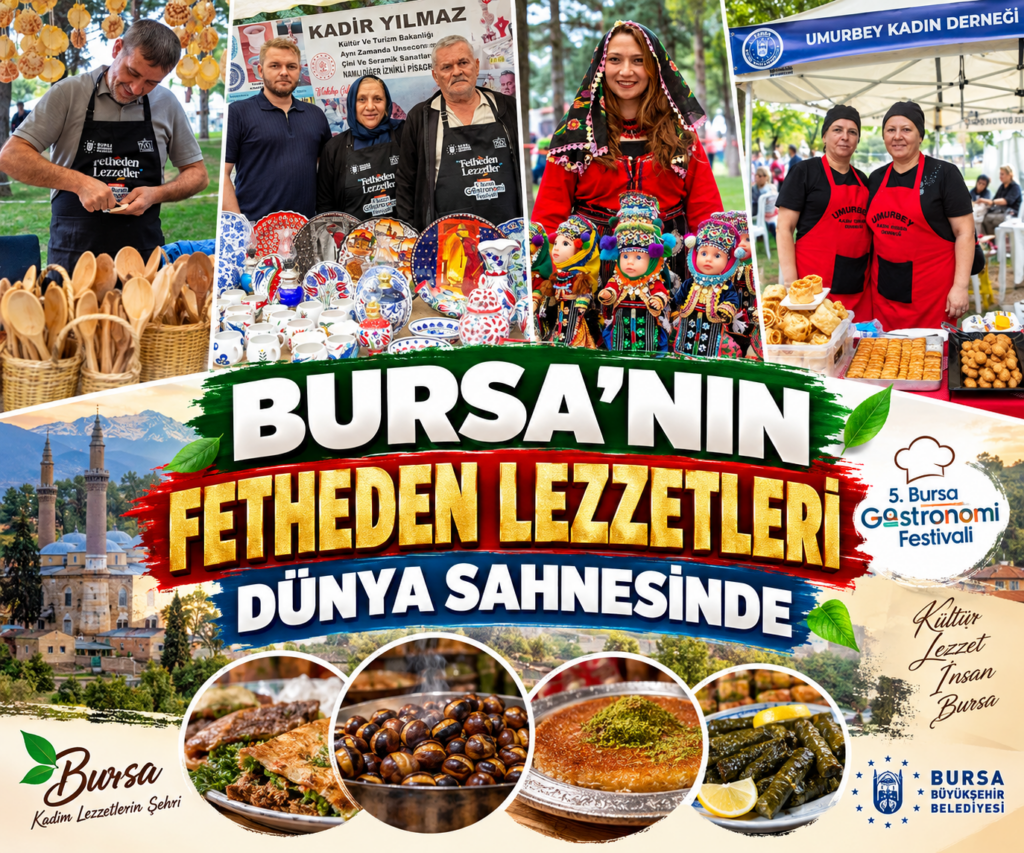 Bursa’nın fetheden lezzetleri dünya sahnesinde
