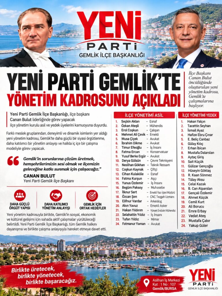 YENİ PARTİ GEMLİK’TE YÖNETİM KADROSUNU AÇIKLADI